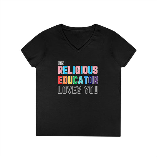 This Religious Educator Loves You V-Neck