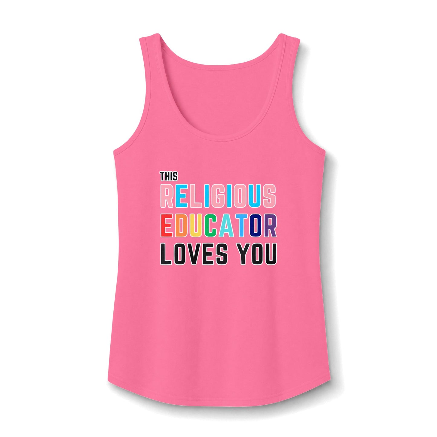 This Religious Educator Loves You Tank Top