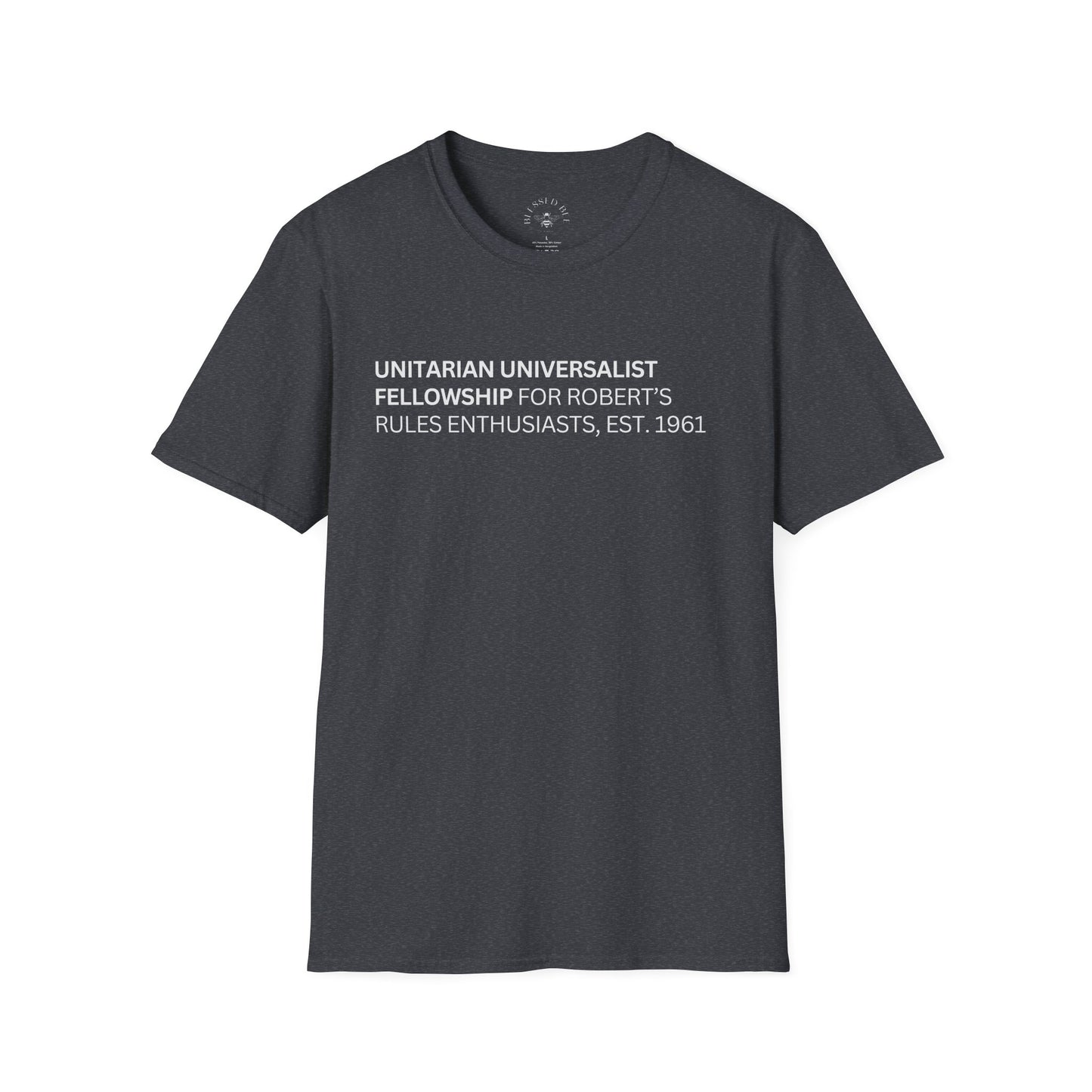 UU Fellowship for Robert's Rules Enthusiasts T-Shirt