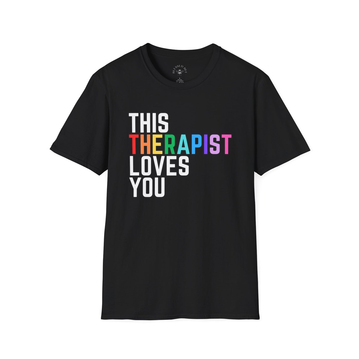 This Therapist Loves You Rainbow Pride Shirt