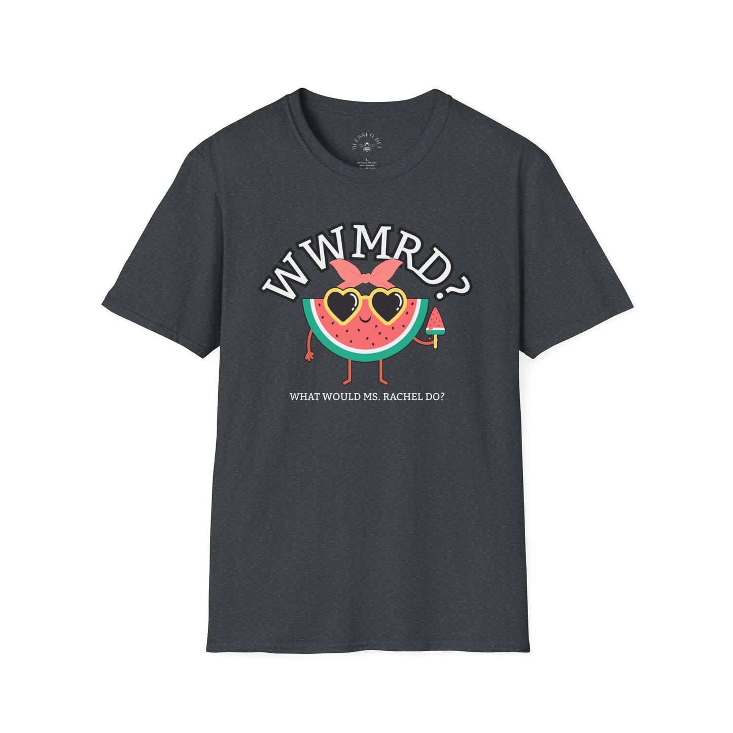 What Would Ms. Rachel Do? T-Shirt