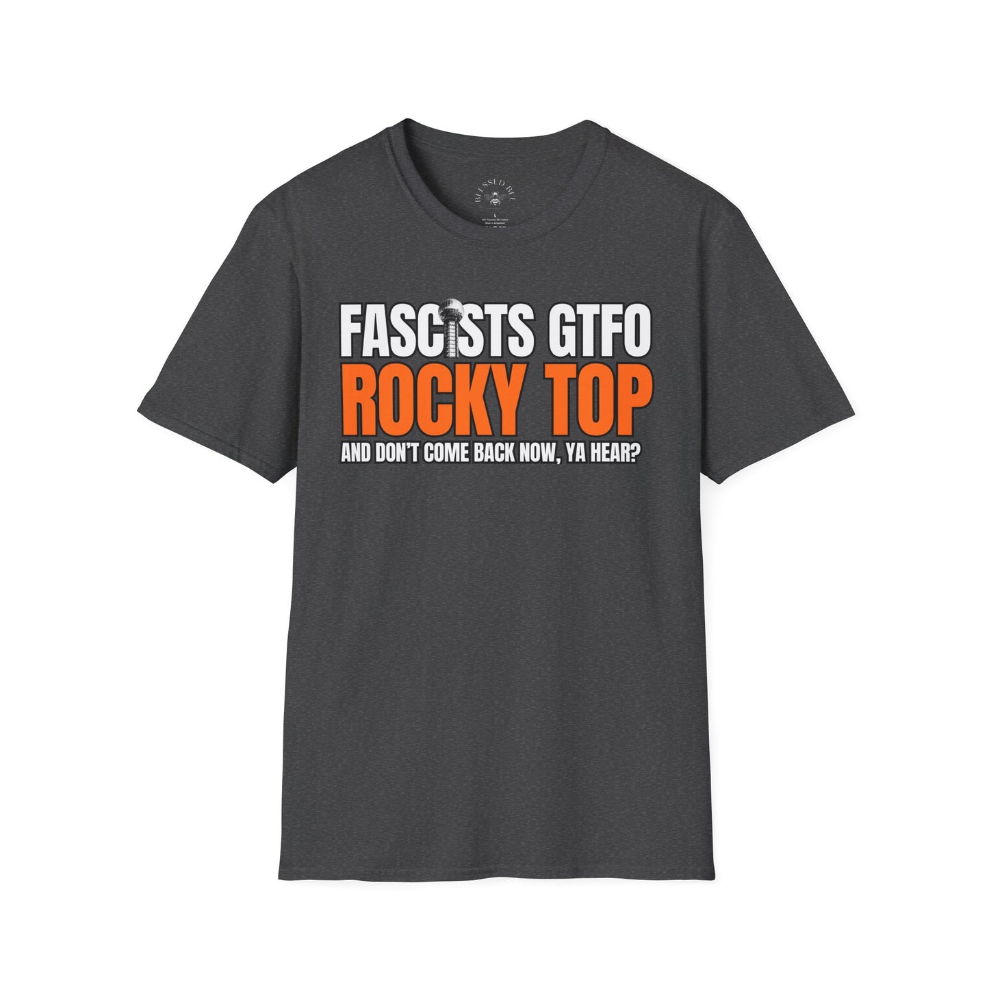 Fascists GTFO Rocky Top T-Shirt