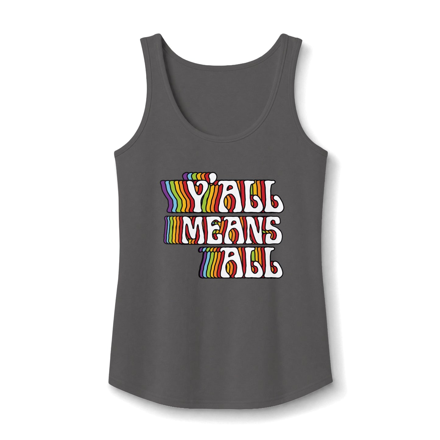 Y'all Means All Tank Top