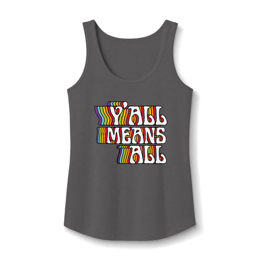 Y'all Means All Tank Top