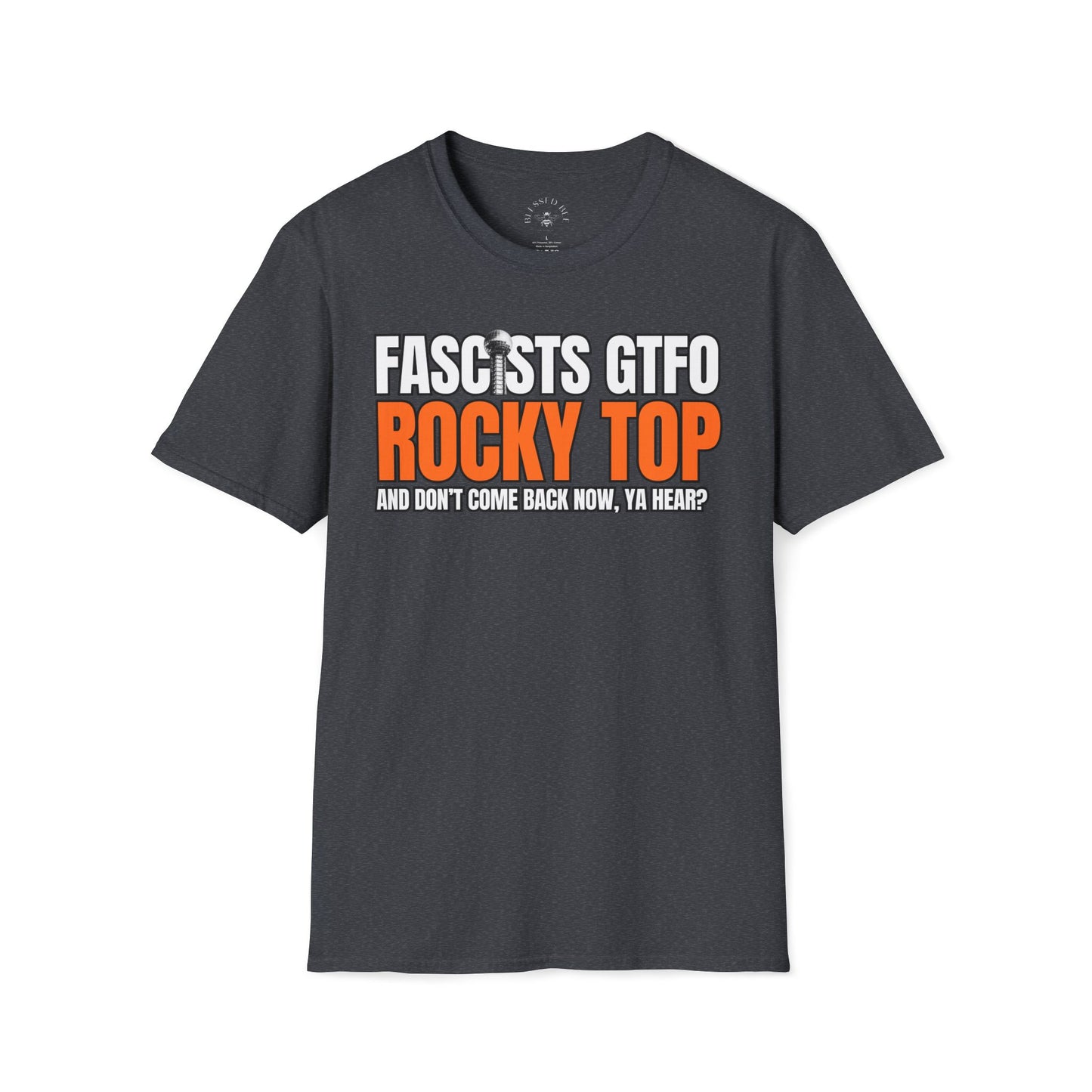 Fascists GTFO Rocky Top T-Shirt