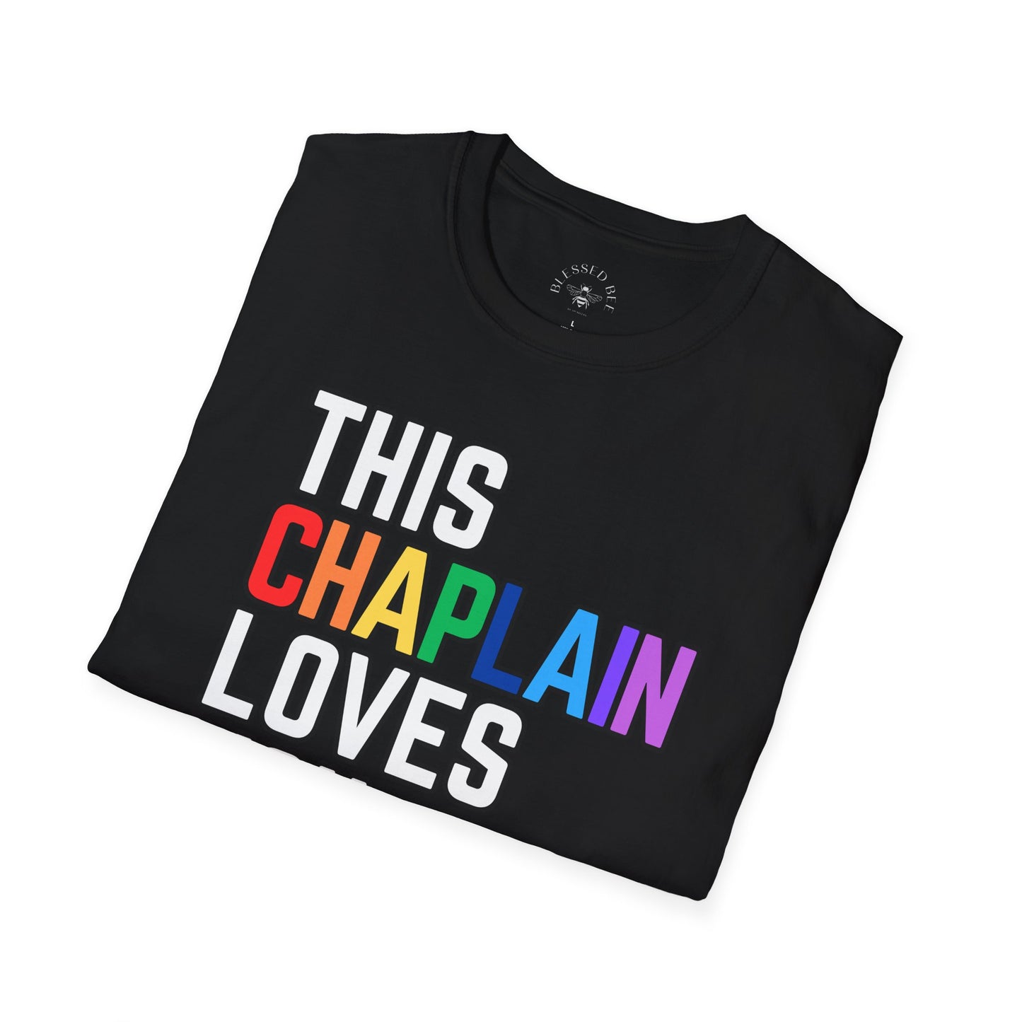 This Chaplain Loves You Rainbow Pride Shirt