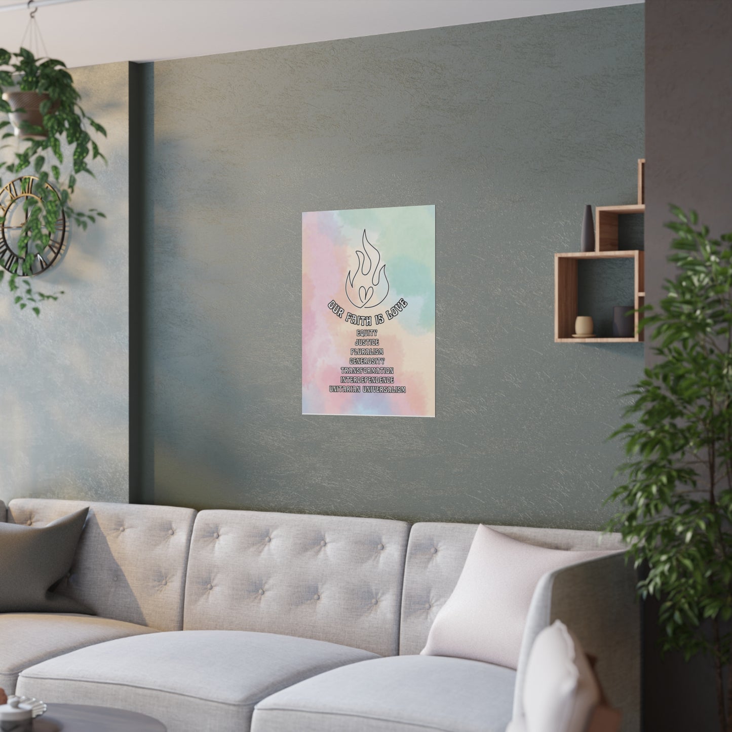 Our Faith is Love Poster - 18x24