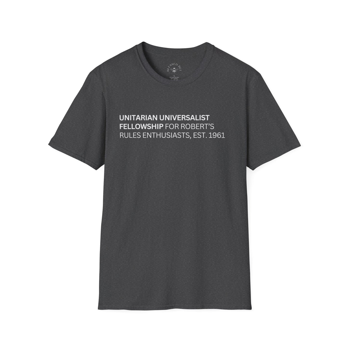 UU Fellowship for Robert's Rules Enthusiasts T-Shirt