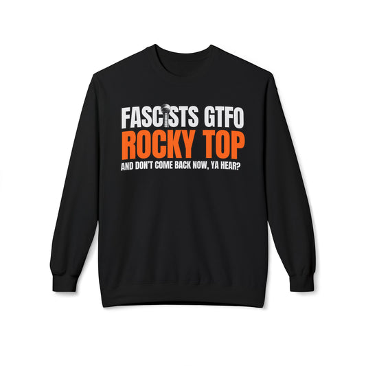 Fascists GTFO Rocky Top Sweatshirt