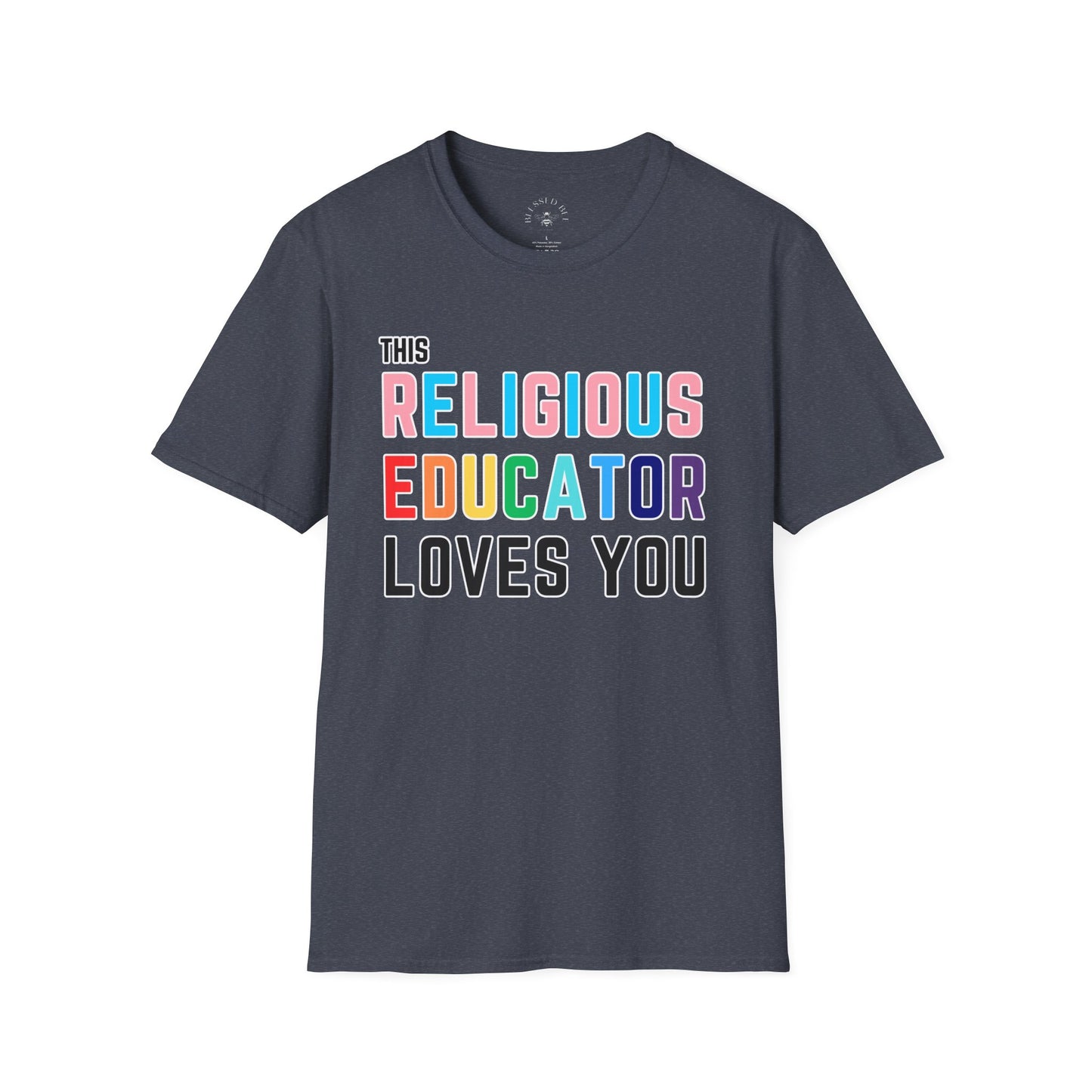 This Religious Educator Loves You Rainbow Pride Shirt