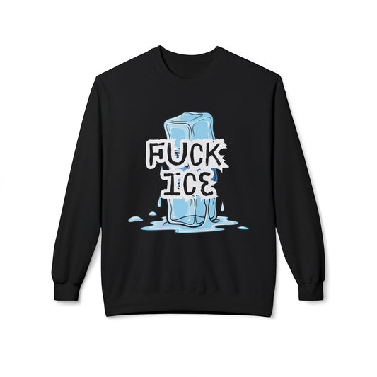 Fuck Ice Sweatshirt
