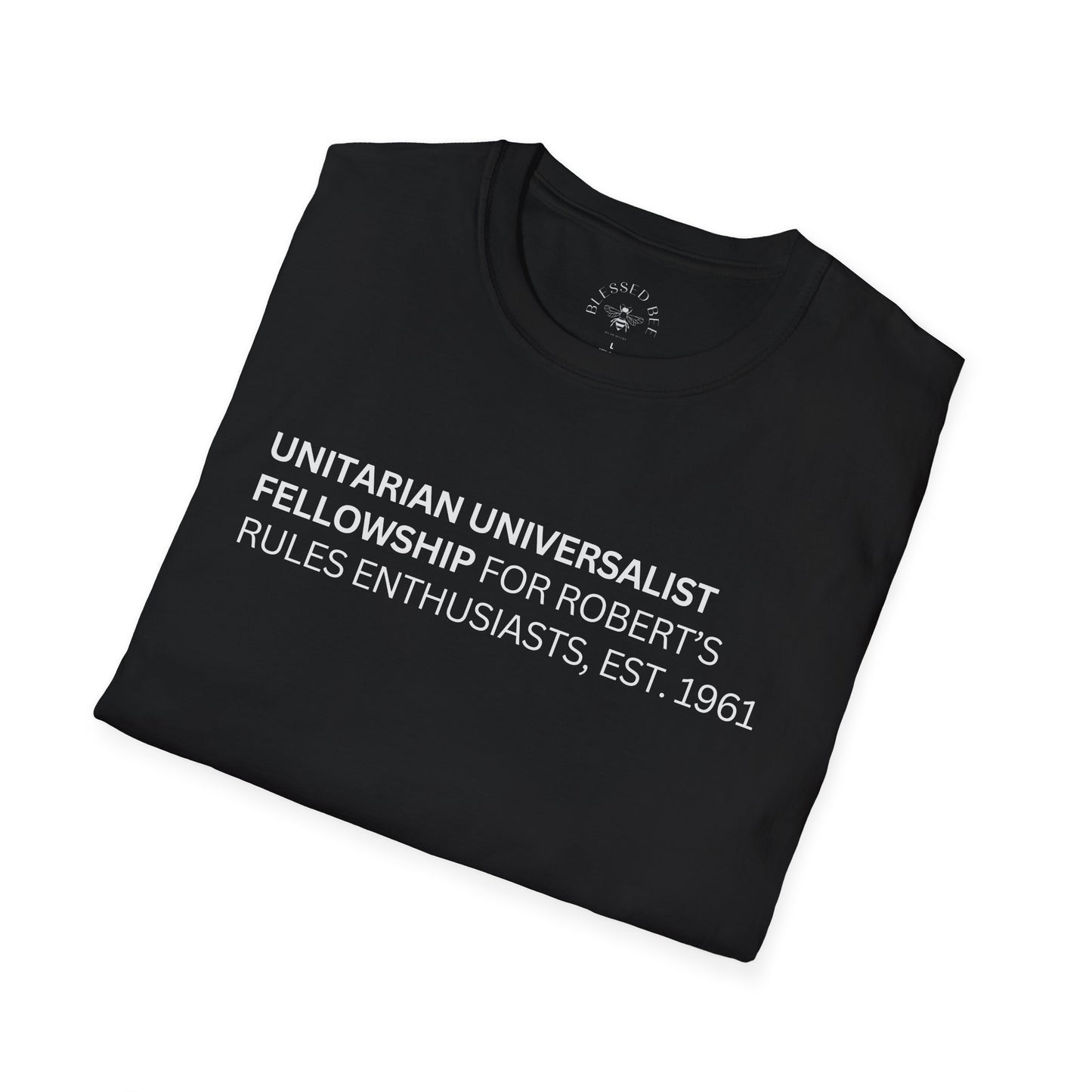 UU Fellowship for Robert's Rules Enthusiasts T-Shirt