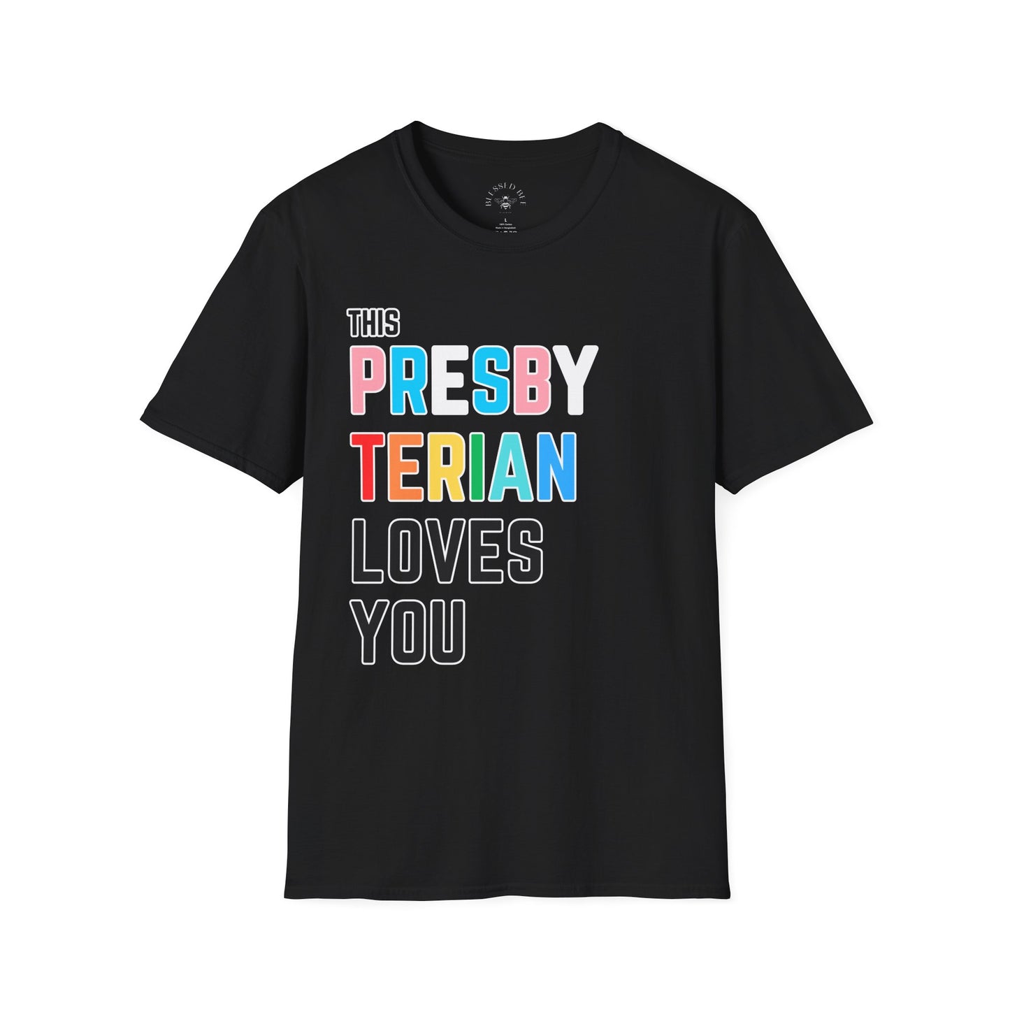 This Presbyterian Loves You Rainbow Pride Shirt