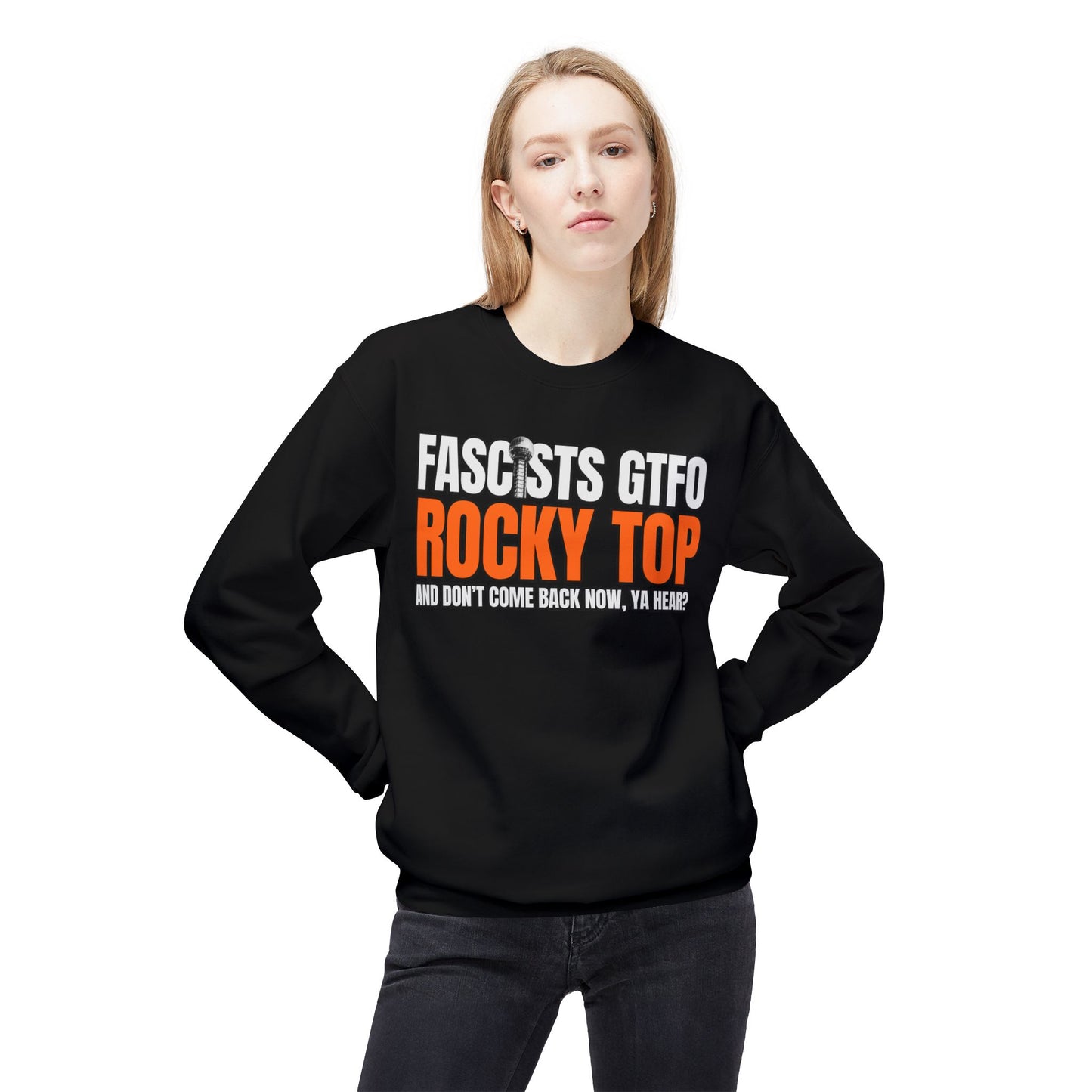 Fascists GTFO Rocky Top Sweatshirt