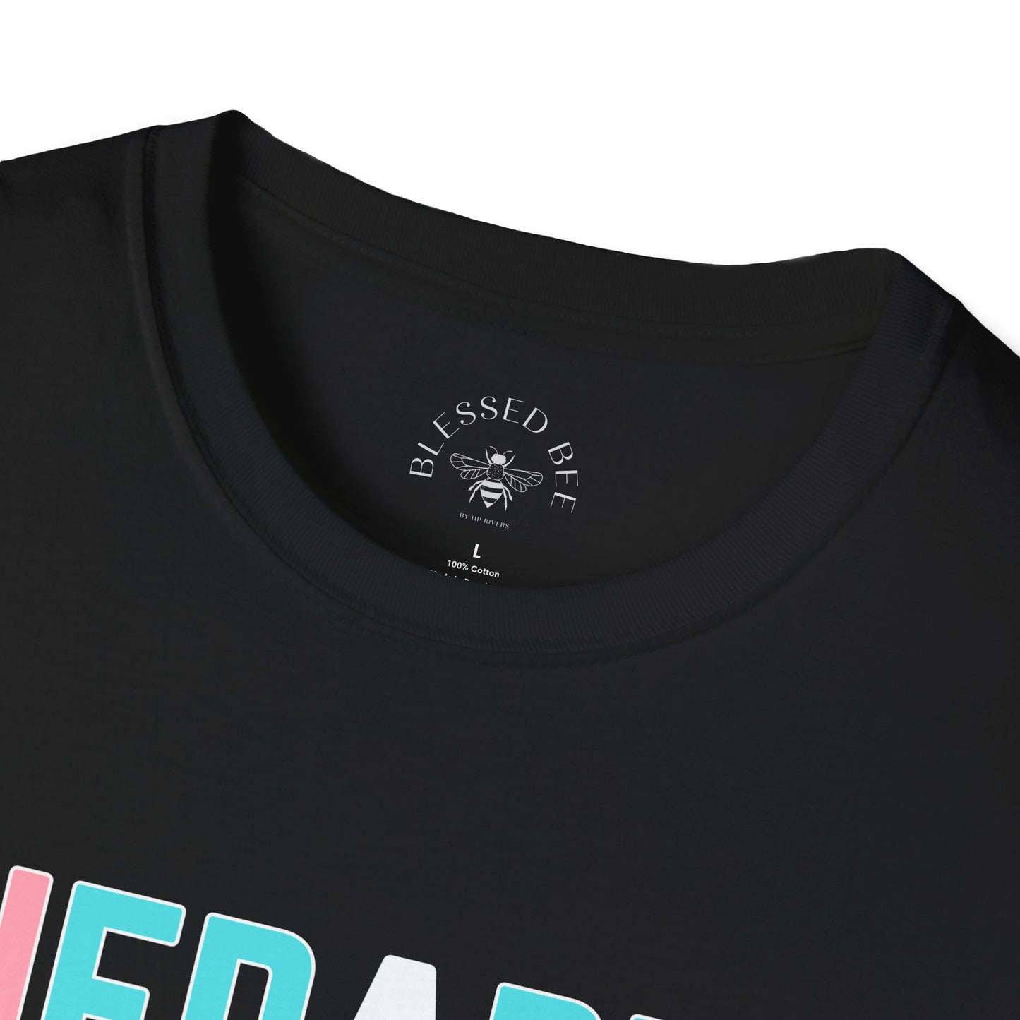 This Therapist Has Unconditional Positive Regard For You Trans Pride Shirt