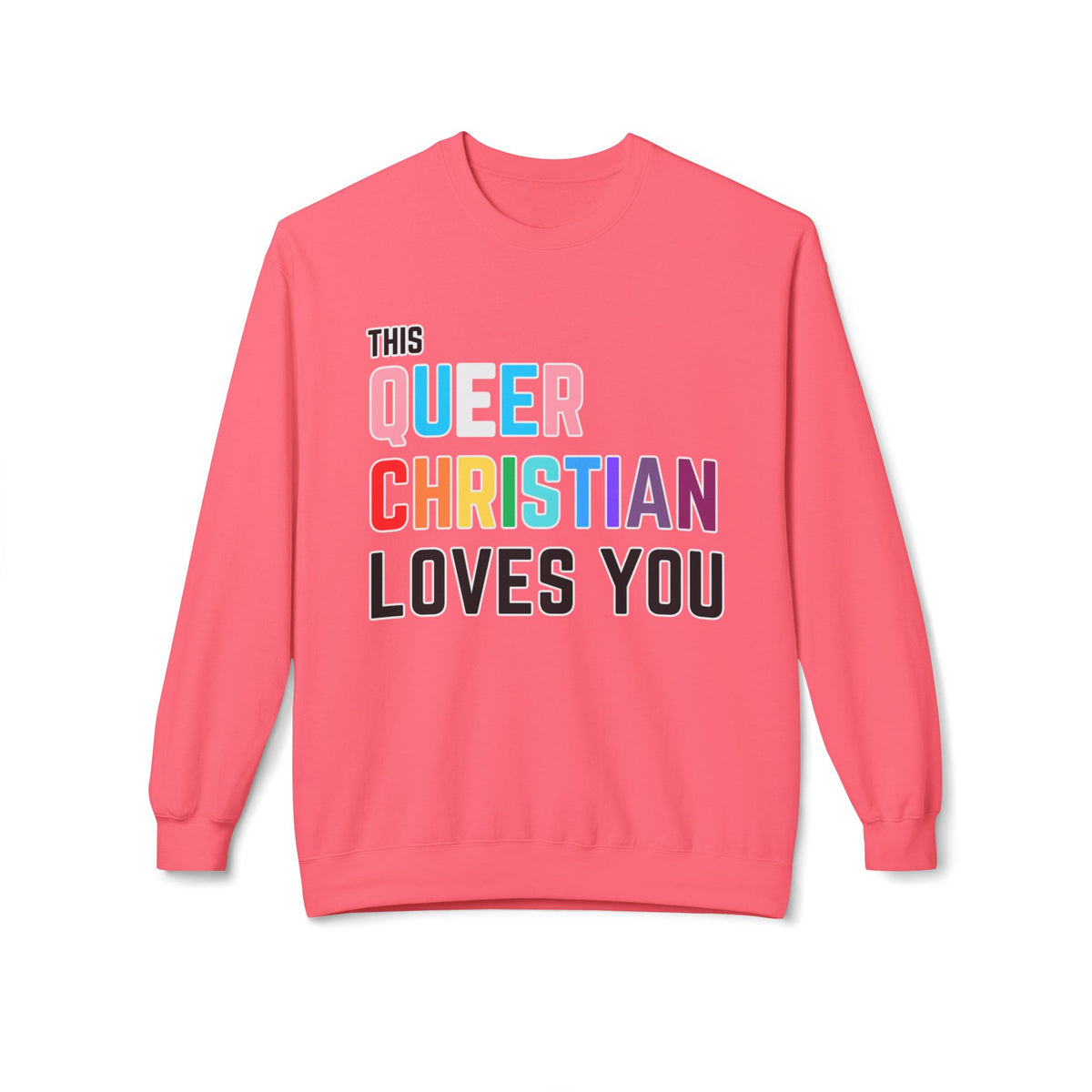 This Queer Christian Loves You!
