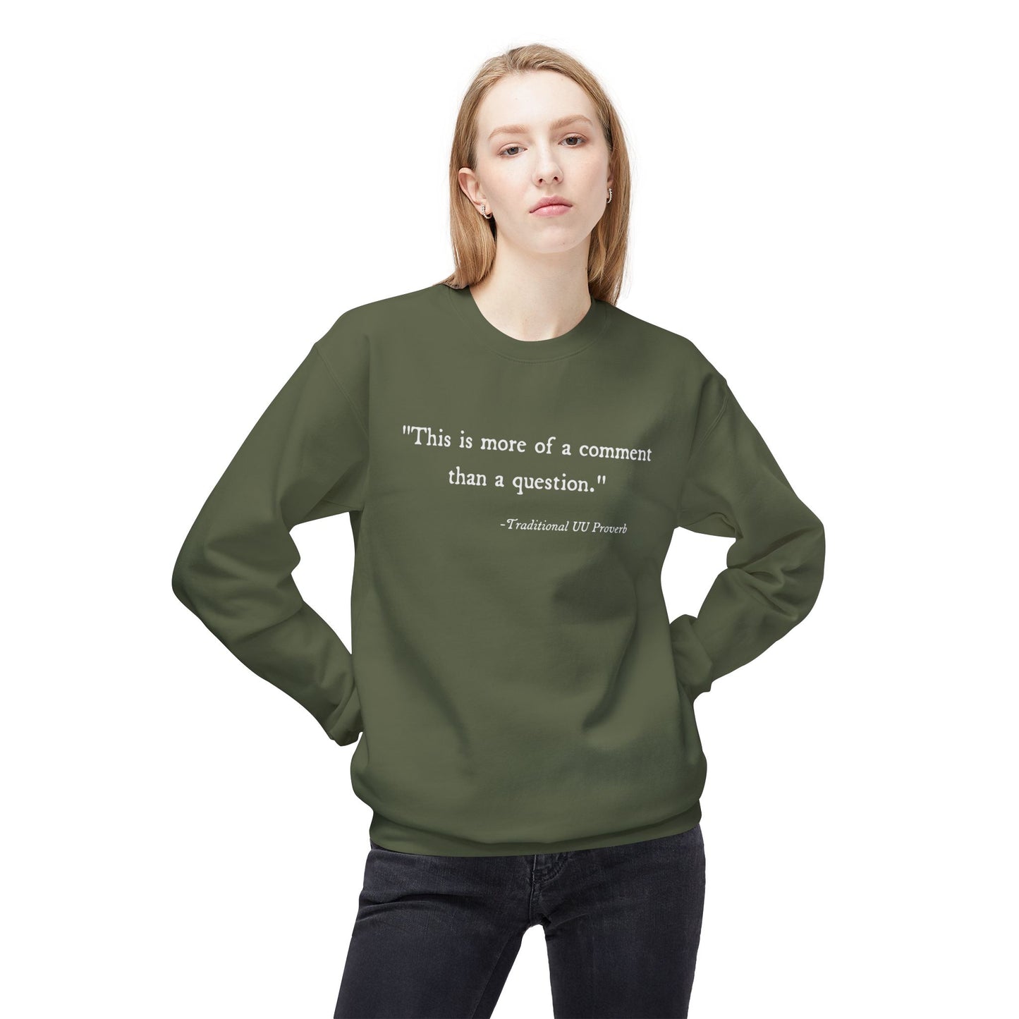 Traditional UU Proverb Sweatshirt