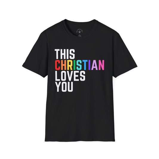 This Christian Loves You Pride Tee