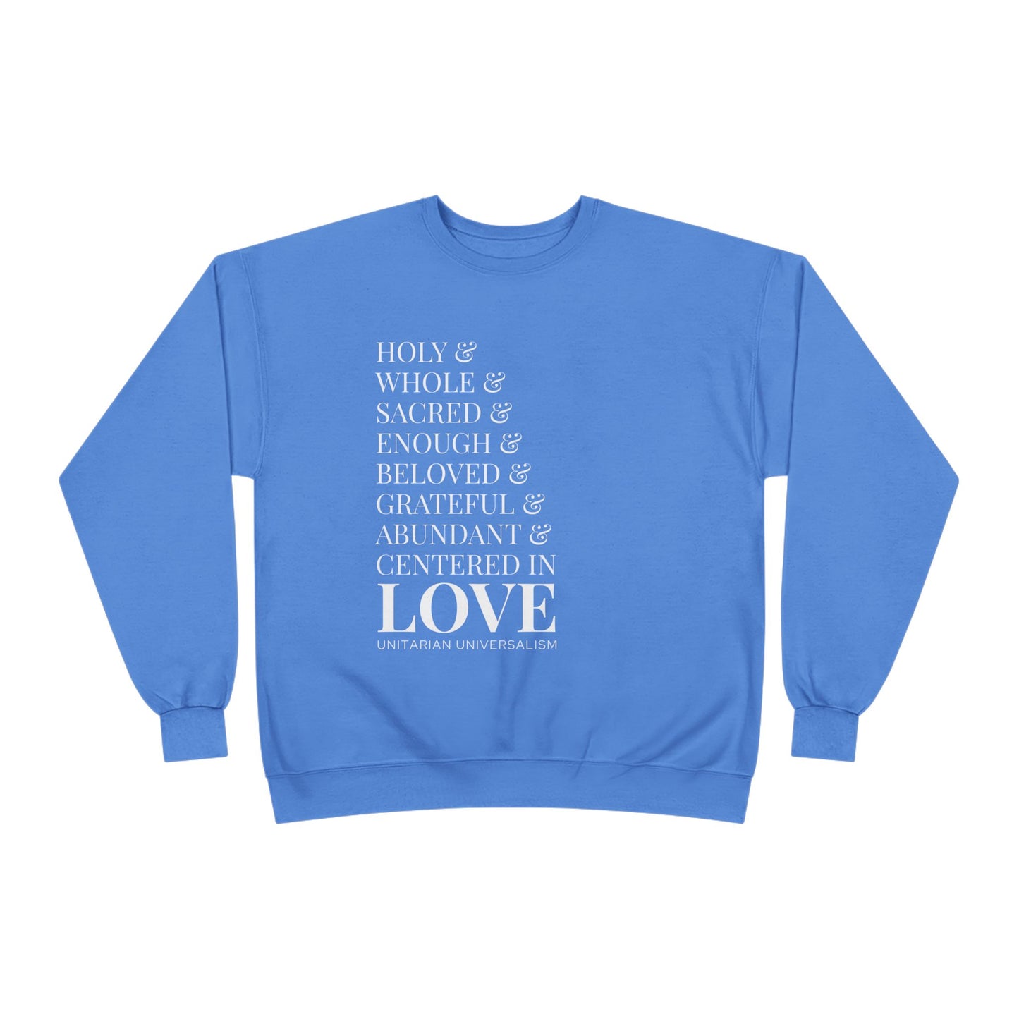 Centered in Love Unisex EcoSmart® Crewneck Sweatshirt