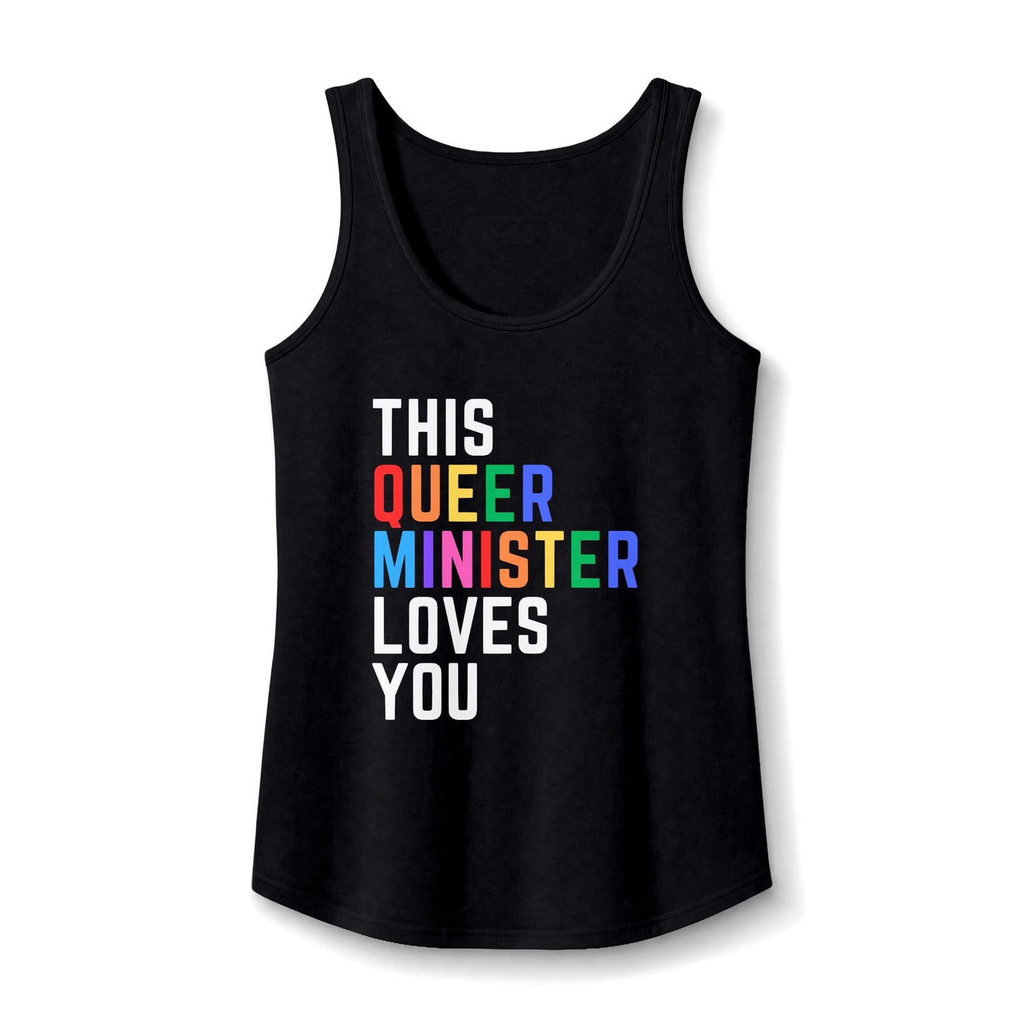 This Queer Minister Loves You Tank Top