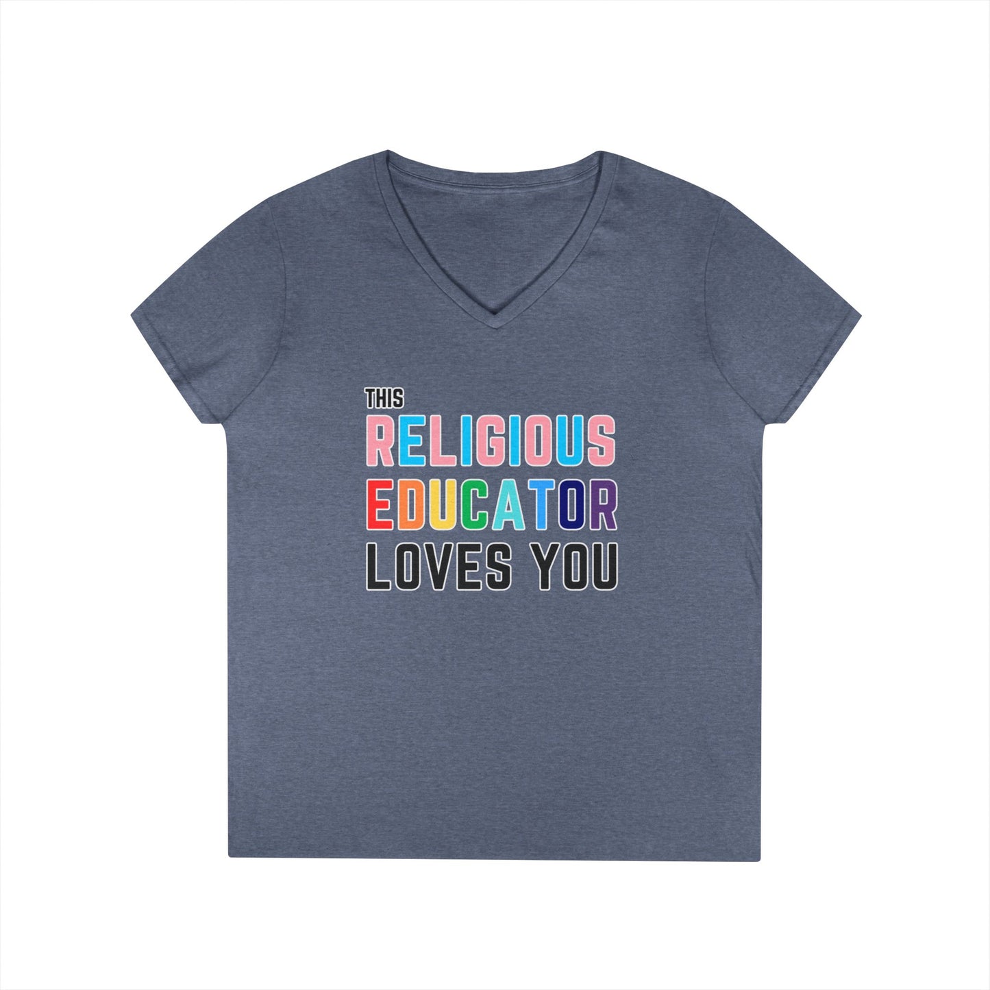 This Religious Educator Loves You V-Neck