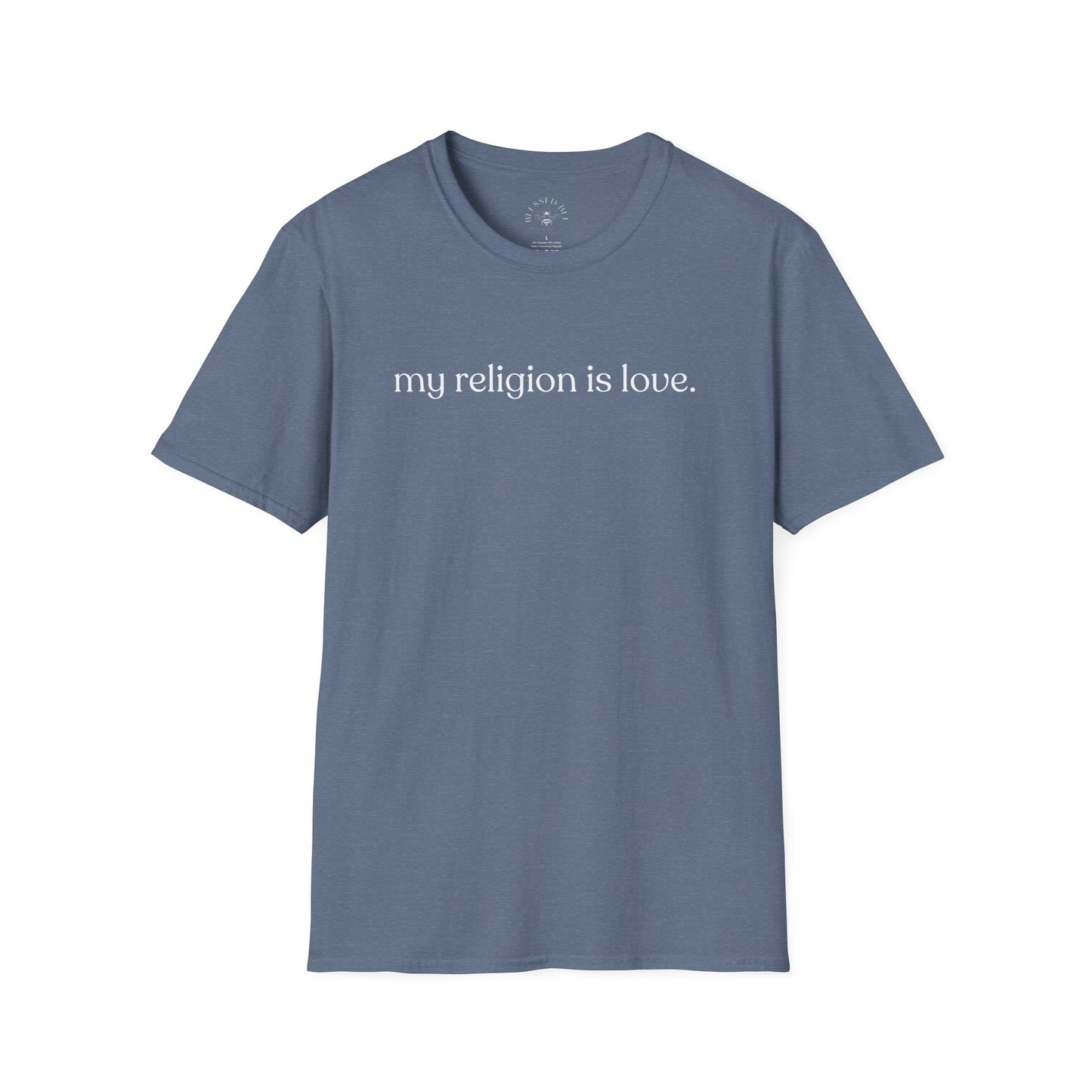 My Religion is Love T-Shirt - Adult