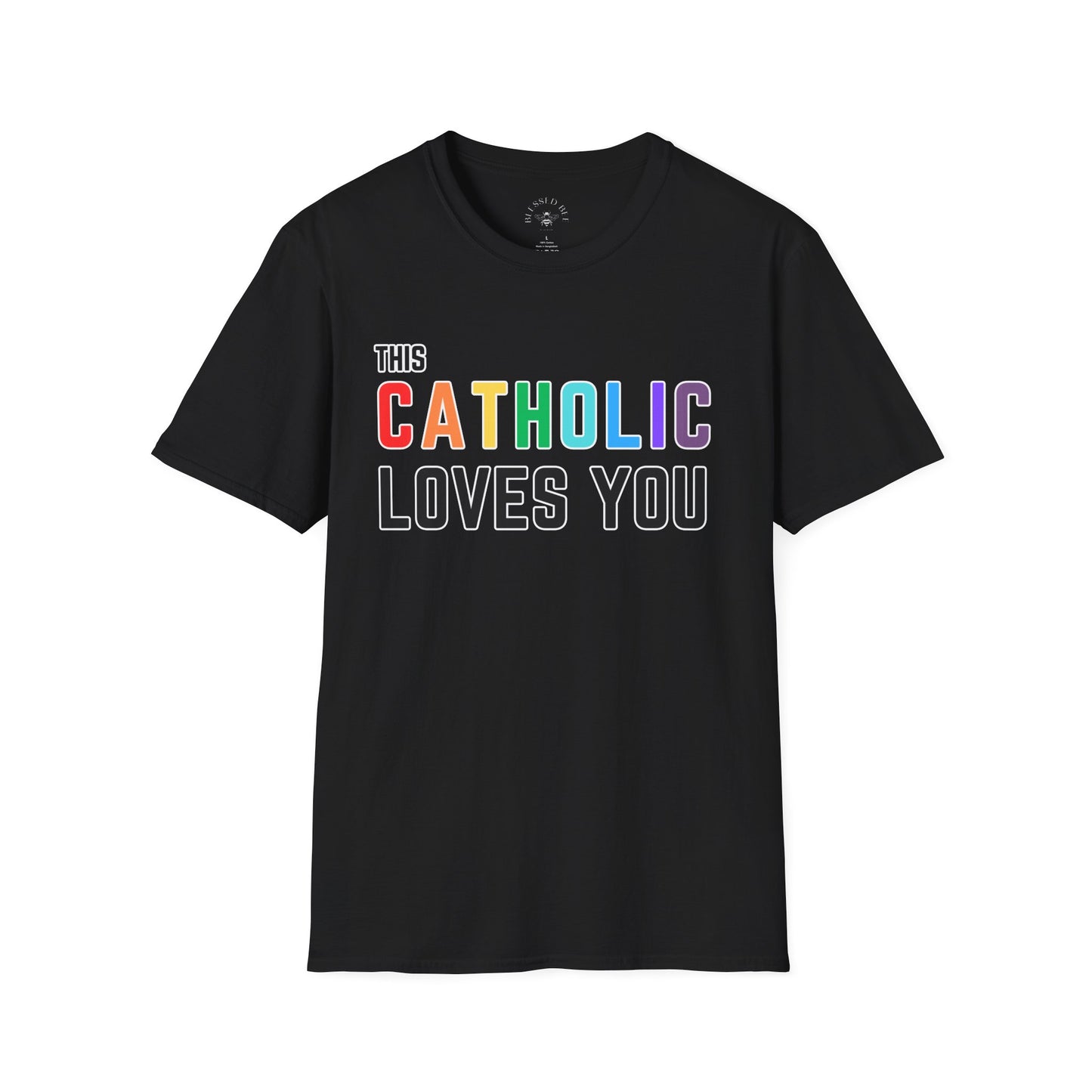 This Catholic Loves You Rainbow Pride Shirt