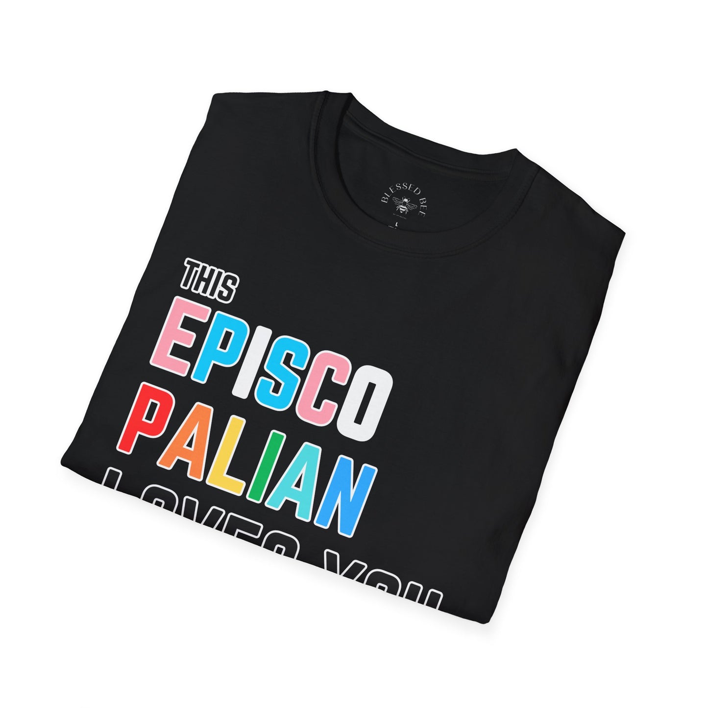 This Episcopalian Loves You Rainbow Pride Shirt