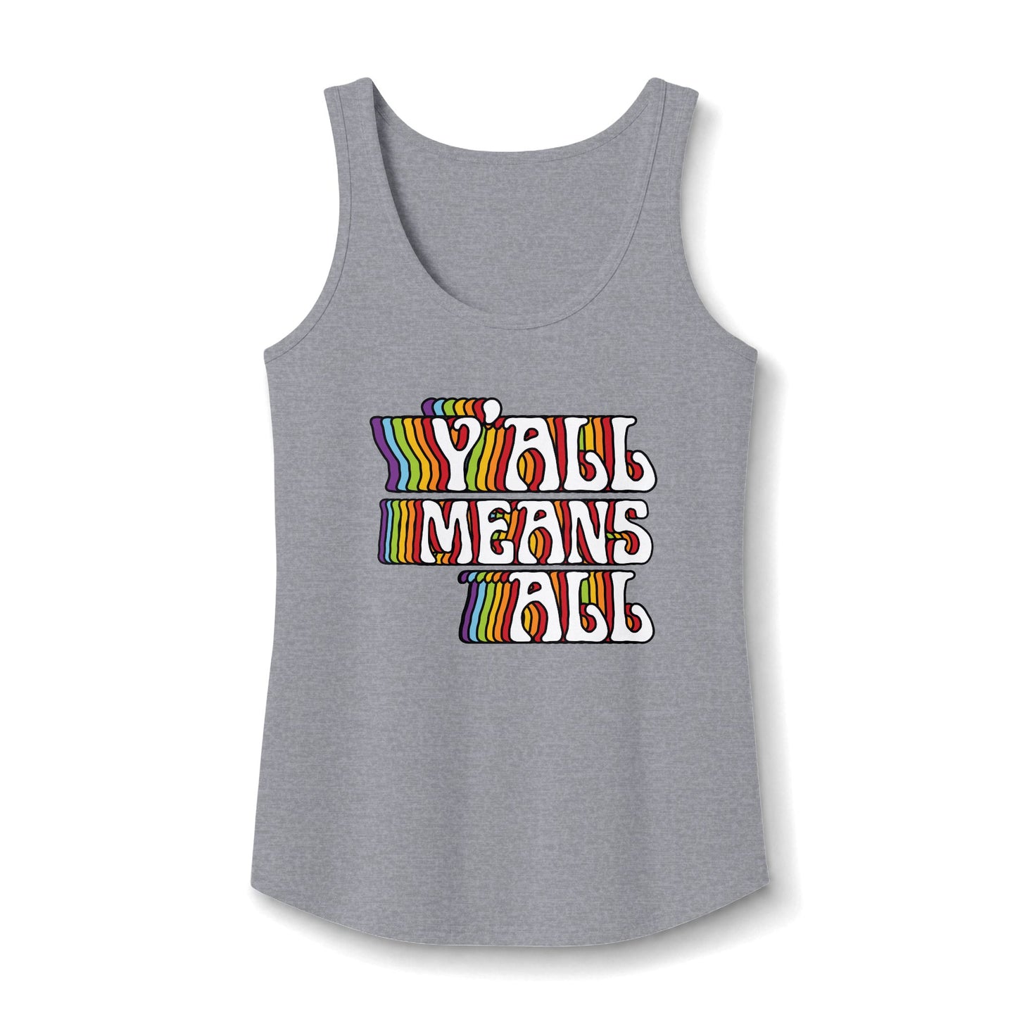 Y'all Means All Tank Top