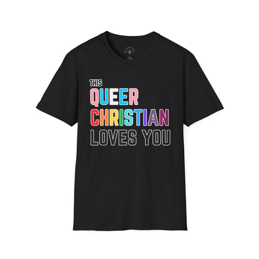 This Queer Christian Loves You Trans Pride Shirt