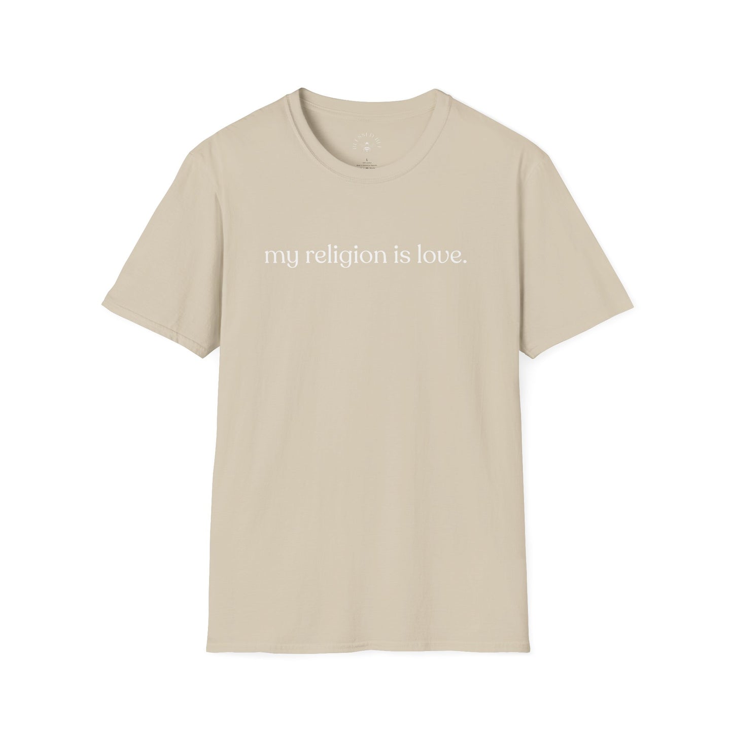 My Religion is Love T-Shirt - Adult