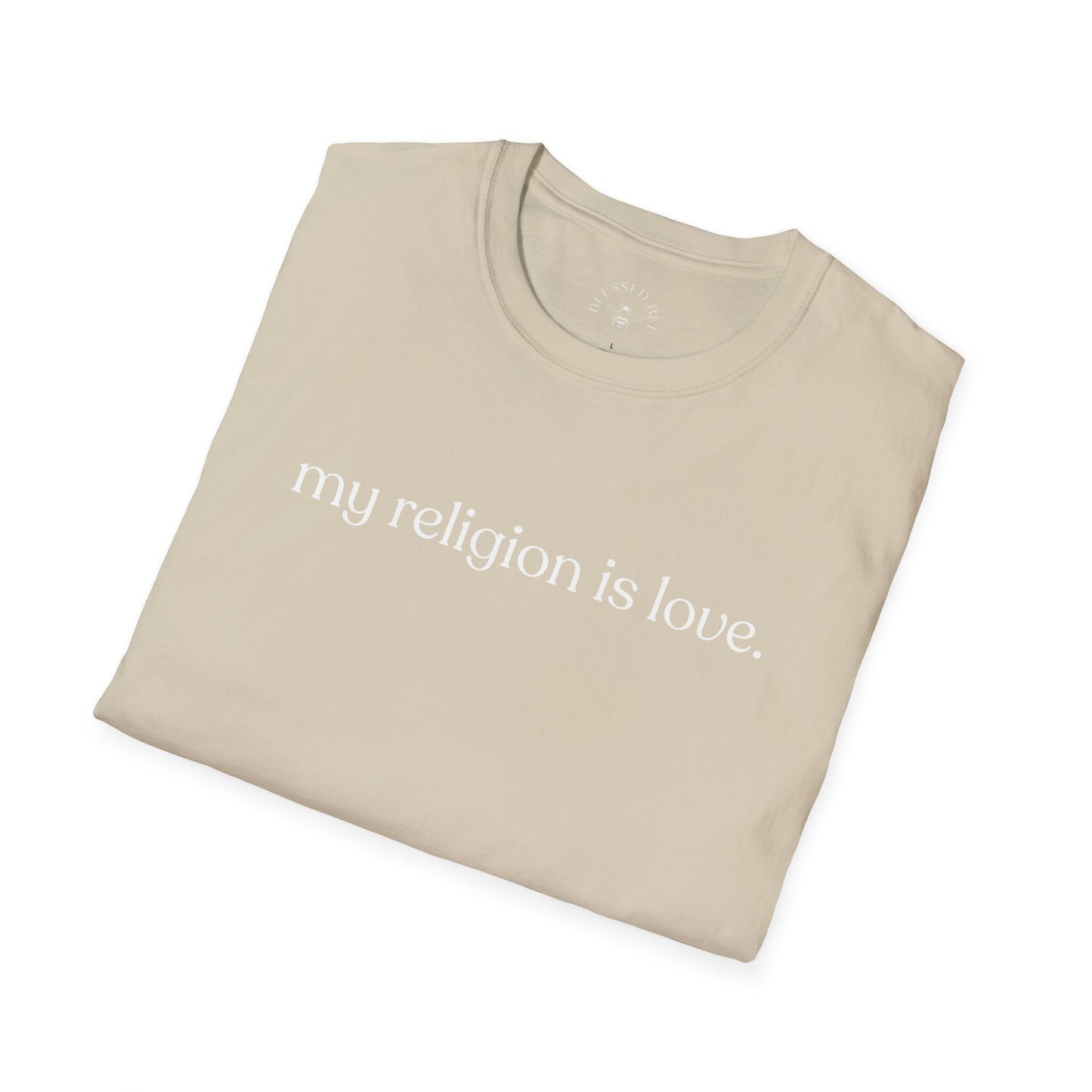 My Religion is Love T-Shirt - Adult