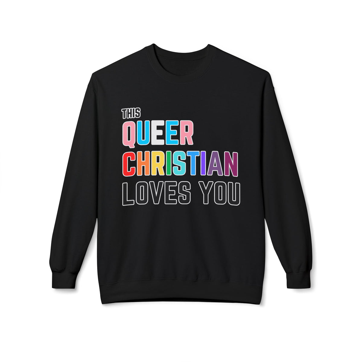 This Queer Christian Loves You!