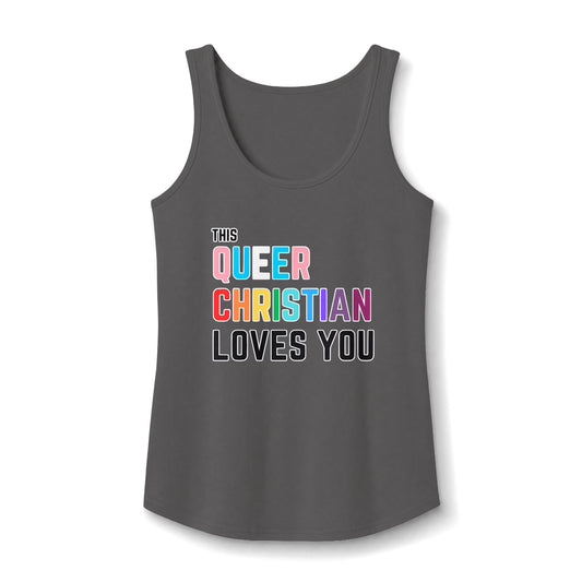 This Queer Christian Loves You Tank Top