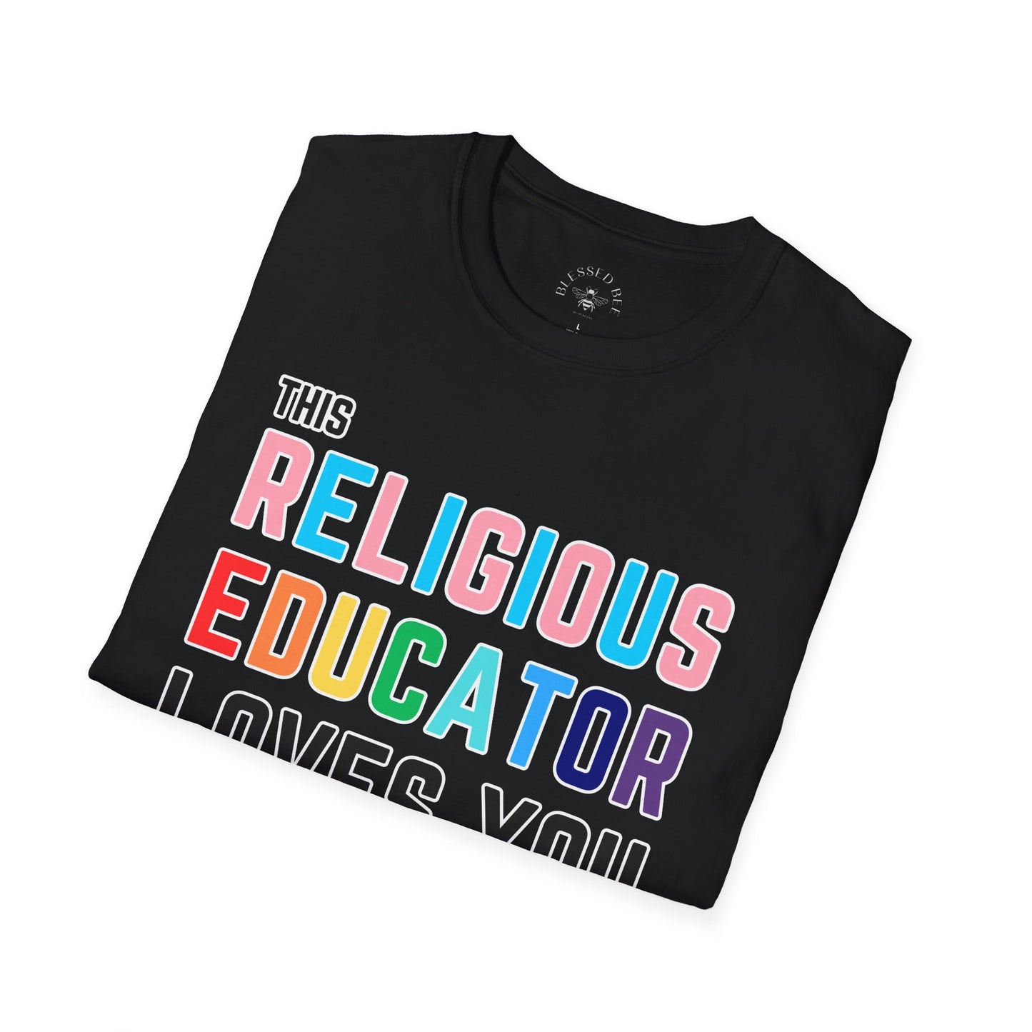 This Religious Educator Loves You Rainbow Pride Shirt