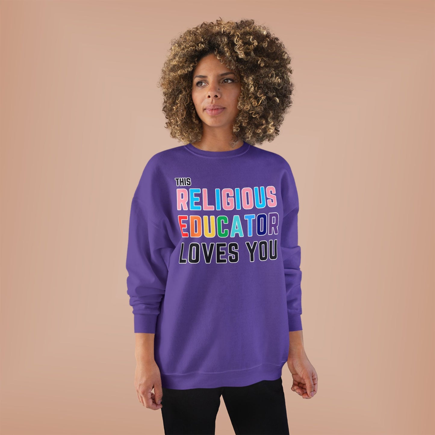 This Religious Educator Loves You Pride Sweatshirt