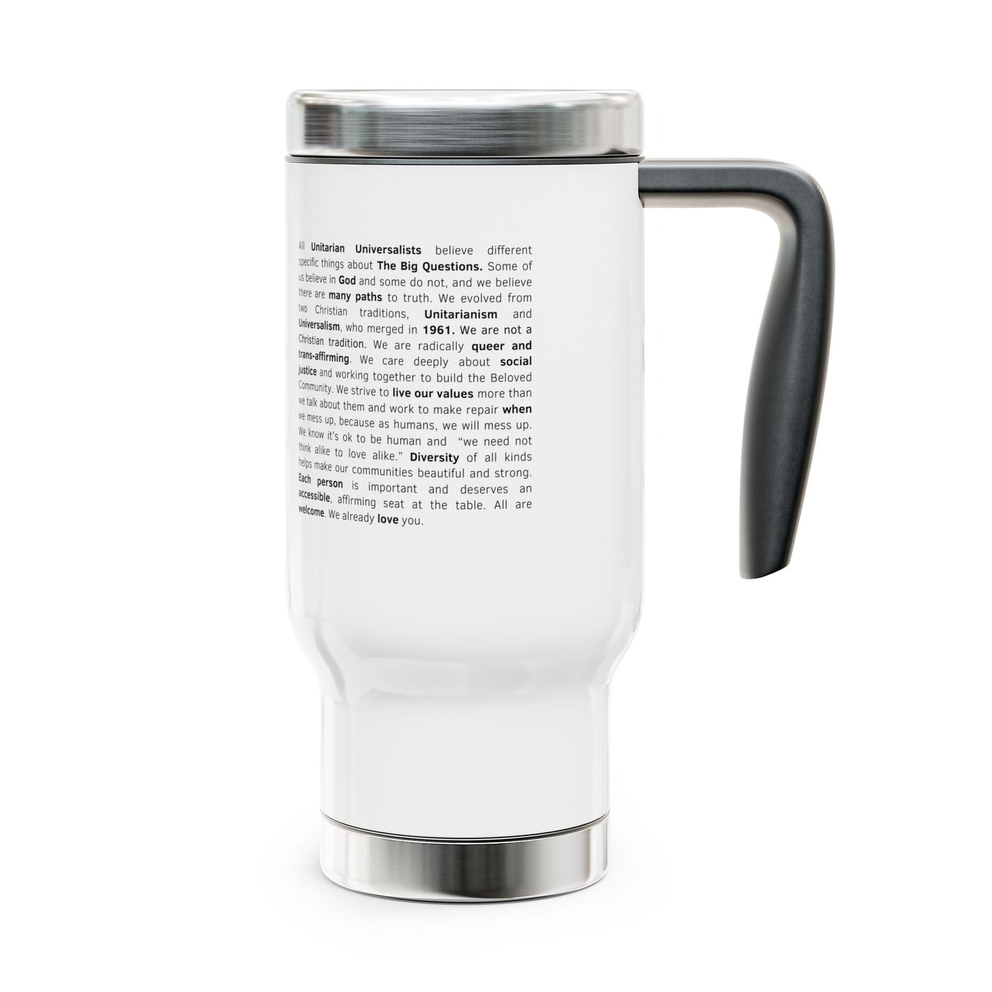 "This is my Unitarian Universalist Elevator Speech Mug" Stainless Steel Travel Mug with Handle, 14oz