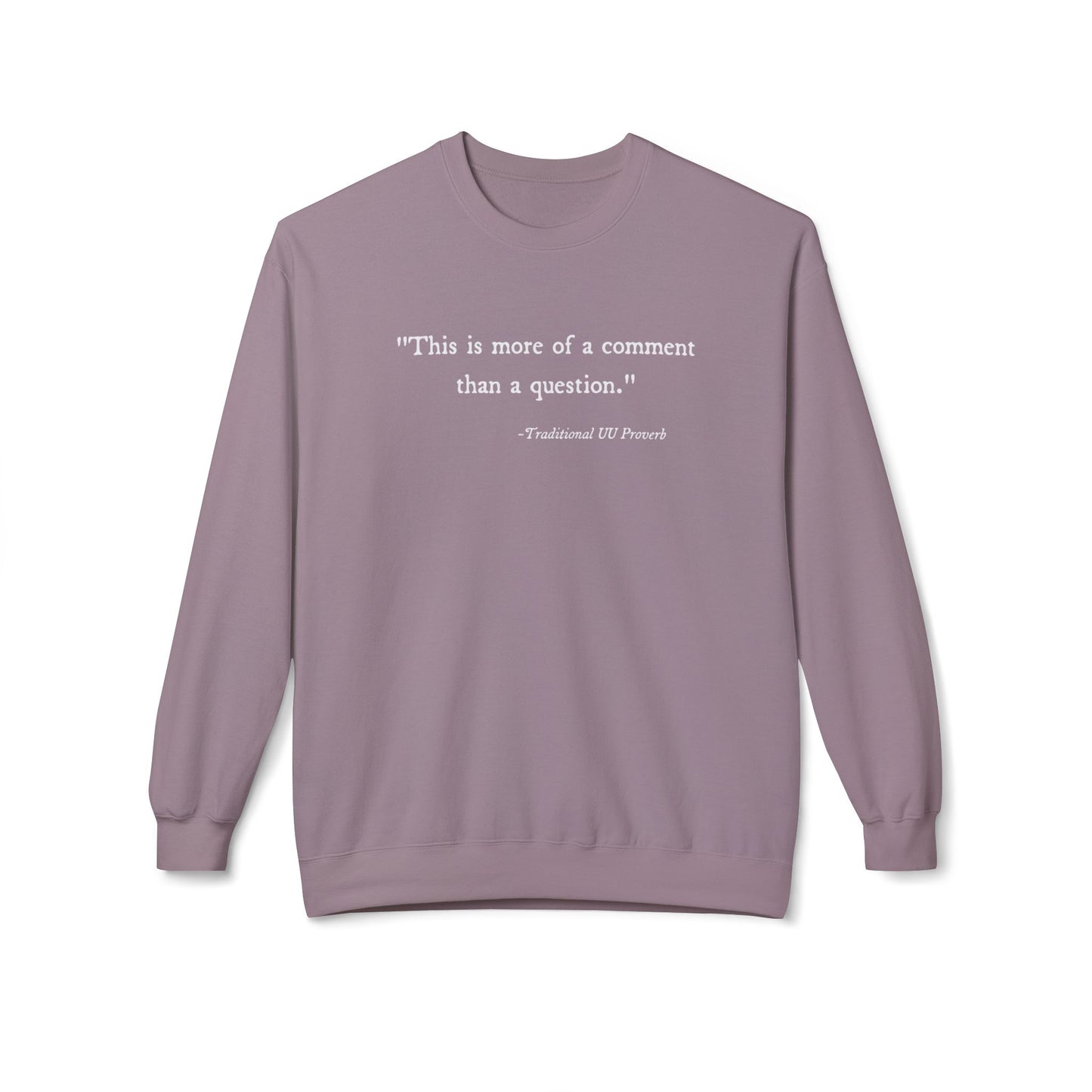 Traditional UU Proverb Sweatshirt - Adult