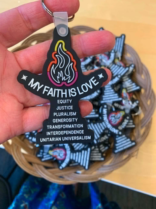 My Faith is Love Keychains
